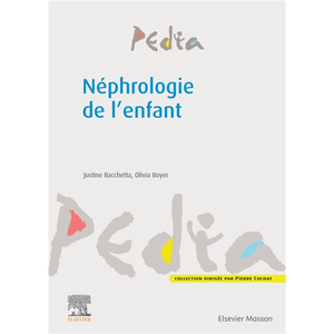 Comparateur de prix : Elsevier Masson Néphrologie de l'enfant