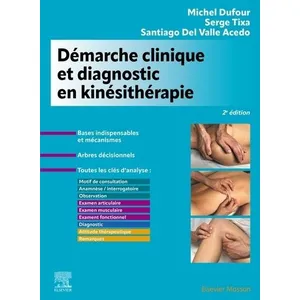 Comparateur de prix : Elsevier Masson Démarche clinique et diagnostic en kinésithérapie