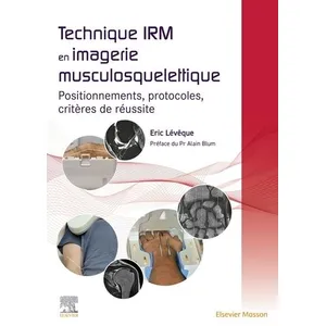 Comparateur de prix : Elsevier Masson Technique IRM en imagerie musculosquelettique