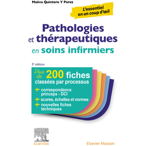 Elsevier Masson Pathologies et thérapeutiques en soins infirmiers pas cher