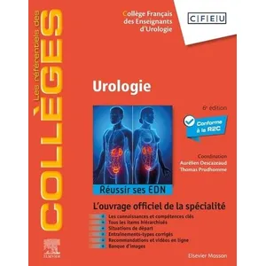 Urologie : réussir ses EDN : conforme à la R2C pas cher
