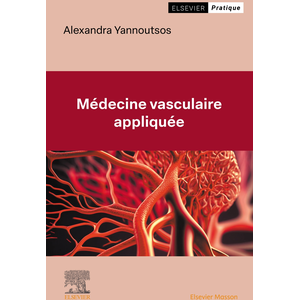 Elsevier Masson Médecine vasculaire appliquée