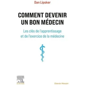 Comparateur de prix : Elsevier Masson Comment devenir un bon médecin