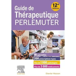 Comparateur de prix : Elsevier Masson Guide de thérapeutique Perlemuter