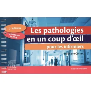 Comparateur de prix : Elsevier Masson Les pathologies en un coup d'oeil pour les infirmiers