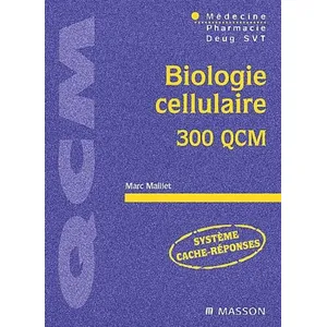 Elsevier Masson Biologie cellulaire 300 QCM