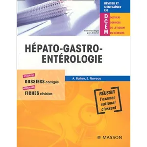 Comparateur de prix : Elsevier Masson Hépato-gastro-entérologi Axel Balian (Auteur), Sylvie Naveau (Auteur)