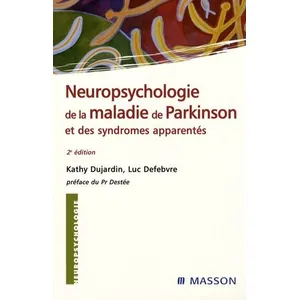 Elsevier Masson Neuropsychologie De La Maladie De Parkinson Et Syndrômes Apparentés