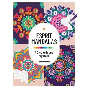 Comparateur de prix : Dessain Et Tolra Esprit Mandalas : 40 Coloriages mystère  Collectif (Auteur)