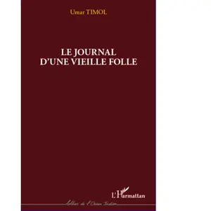 Le journal d'une vieille folle