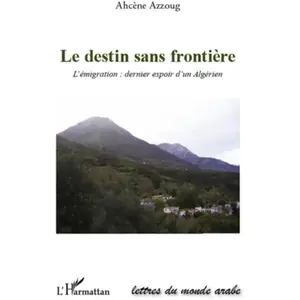 ISBN L'harmattan Le destin sans frontière pas cher