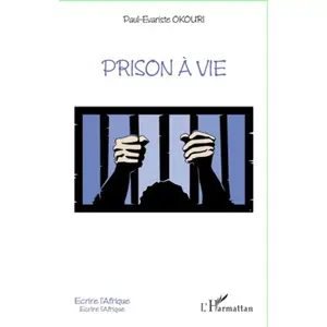 L'harmattan Prison à vie pas cher