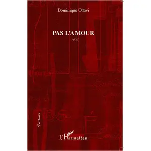 L'harmattan Pas l'amour pas cher