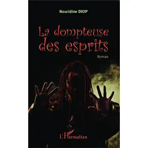 L'harmattan La dompteuse des esprits pas cher