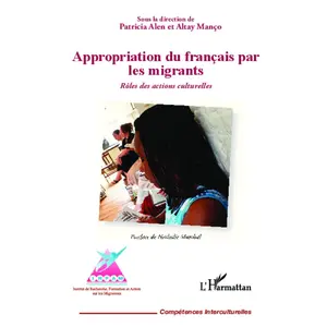 L'harmattan Appropriation du français par les migrants pas cher