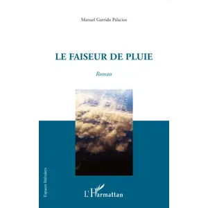 Comparateur de prix : L'harmattan Faiseur de pluie   roman