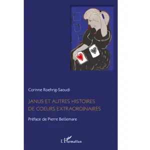 L'harmattan Janus et autres histoires de coeurs extraordinaires