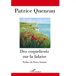 L'harmattan Des coquelicots sur la falaise