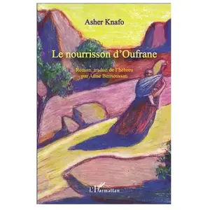 L'harmattan Le nourrisson d'Oufrane pas cher