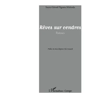 L'harmattan Rêves sur cendres