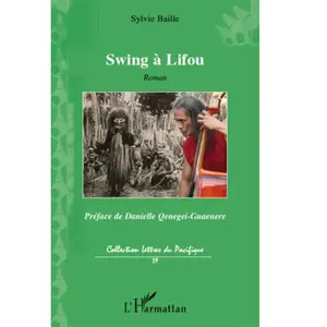 L'harmattan Swing à Lifou pas cher