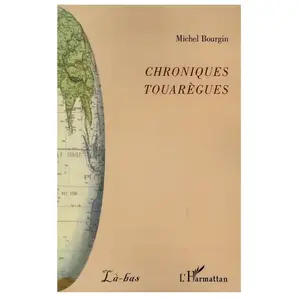 Comparateur de prix : L'harmattan Chroniques Touarègues