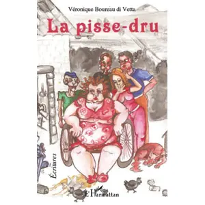 L'HARMATTAN La pisse-dru pas cher