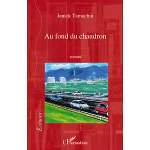 L'harmattan Au fond du chaudron pas cher