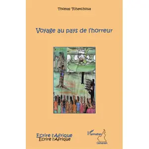L'harmattan Voyage au pays de l'horreur pas cher