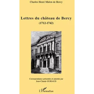 Comparateur de prix : L'harmattan Lettres Du Château De Bercy (1712-1742)