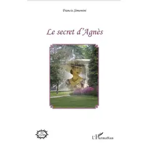 L'harmattan Le secret d'Agnès