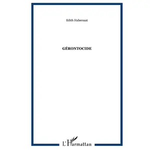 L'harmattan Gérontocide pas cher