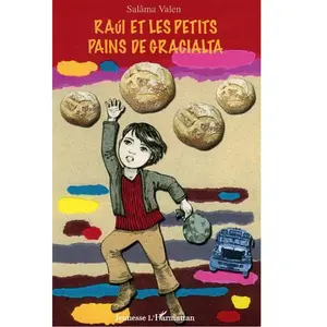 L'harmattan Raùl et les petits pains de Gracialta pas cher