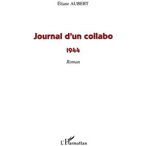 L'harmattan Journal d'un collabo pas cher