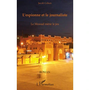 ISBN L'harmattan L'espionne et le journaliste pas cher