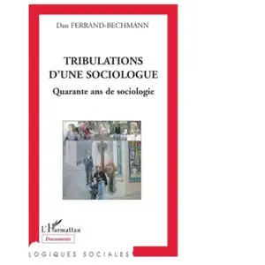 L'harmattan Tribulations d'une sociologue pas cher