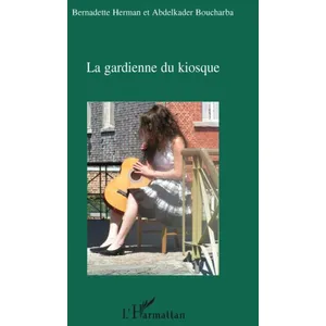 L'harmattan La gardienne du kiosque pas cher