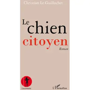 Comparateur de prix : L'harmattan Le Chien Citoyen
