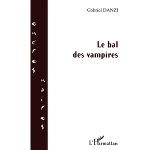 L'harmattan Le bal des vampires pas cher