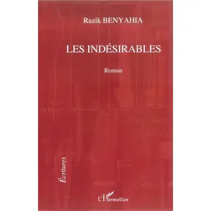 L'harmattan Les Indésirables