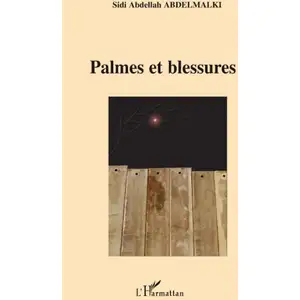 L'harmattan Palmes et blessures pas cher