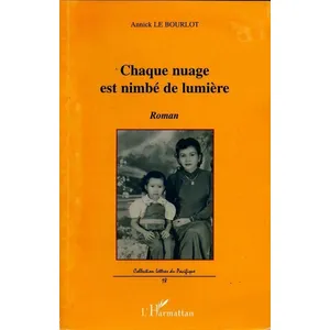 L'harmattan Chaque nuage est nimbé de lumière pas cher