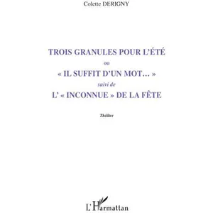 L'harmattan Trois granules pour l'été pas cher