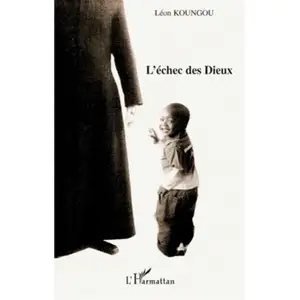 Comparateur de prix : L'harmattan L'échec des dieux