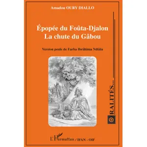 L'harmattan Epopée du Foûta-Djalon pas cher