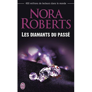 ISBN J'AI LU Les diamants du passé Nora Roberts pas cher