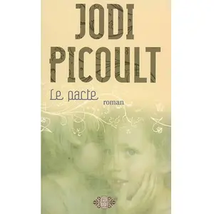 Le pacte : une histoire d'amour Jodi Picoult pas cher