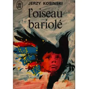 ***Livres*** L'oiseau bariolé Jerzy Nikodem Kosinski pas cher
