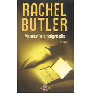 Meurtrière malgré elle Rachel Butler pas cher