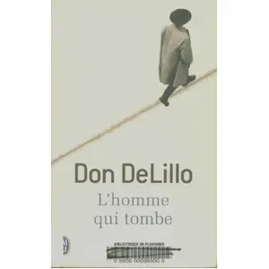 ISBN L'homme qui tombe Don DeLillo pas cher